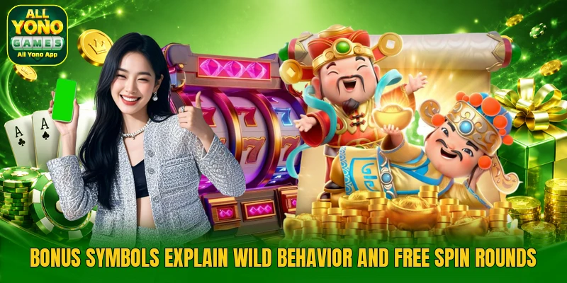 Bonus symbols explain wild behavior and free spin rounds Bonus symbols explain wild behavior and free spin rounds