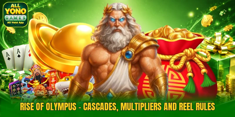 Rise Of Olympus - Cascades, Multipliers And Reel Rules