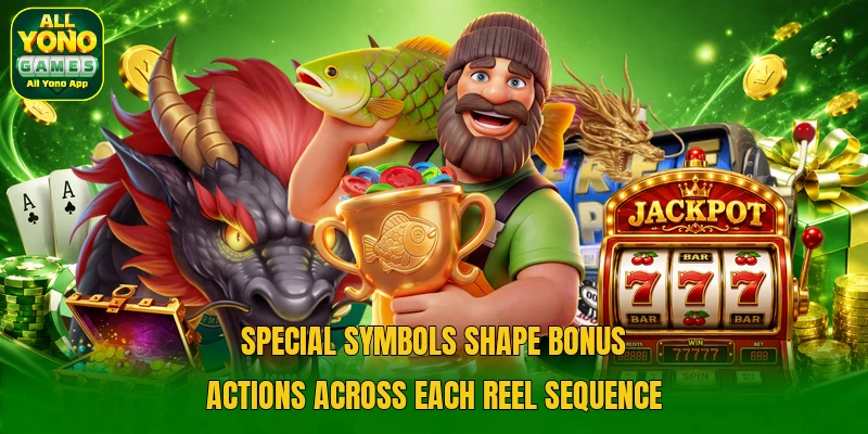 Special symbols shape bonus actions across each reel sequence Special symbols shape bonus actions across each reel sequence