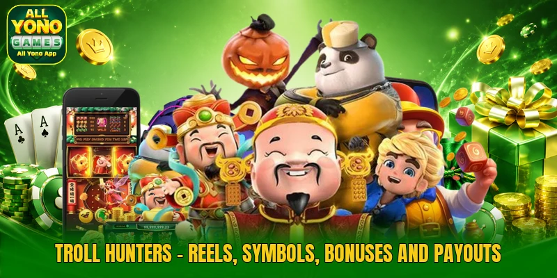 Troll Hunters - Reels, Symbols, Bonuses And Payouts